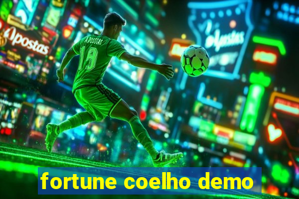 fortune coelho demo